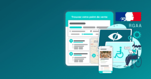 Cette image valorise le respect des critères RGAA, notamment sur un Store Locator. En cliquant sur cette image vous accéderez à la page relative au webinar.